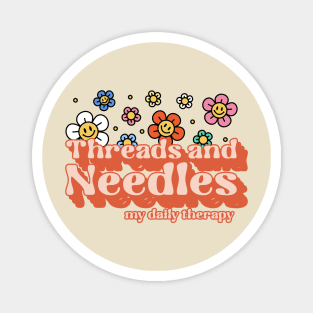 Threads and needles, my daily therapy Magnet